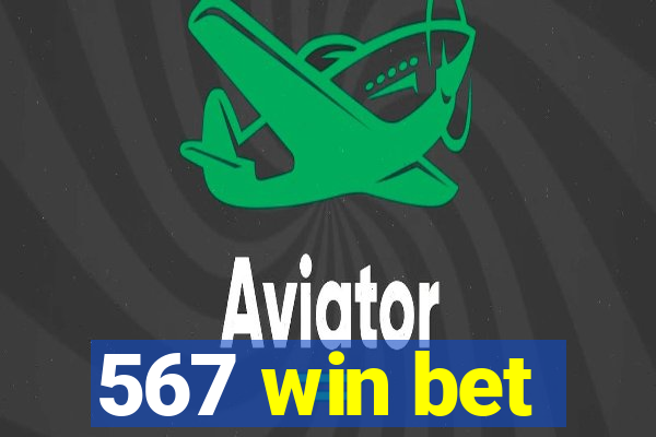 567 win bet